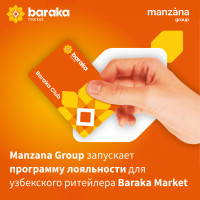 Manzana Group запускает программу лояльности для узбекского ритейлера Baraka Market