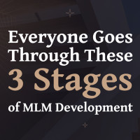 Все проходят через эти три этапа развития в MLM