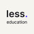 Less Education